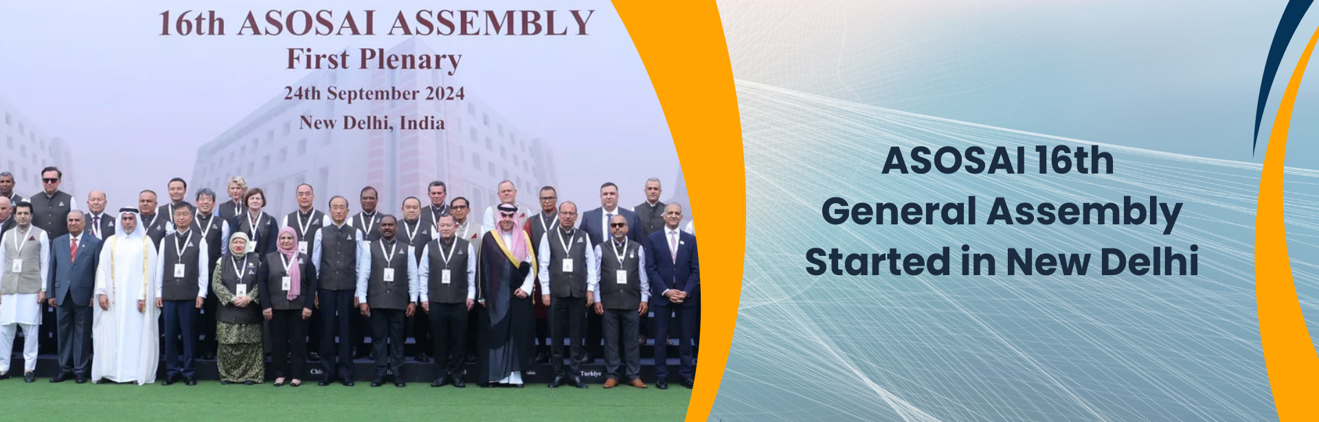 ASOSAI 16th General Assembly Started in New Delhi